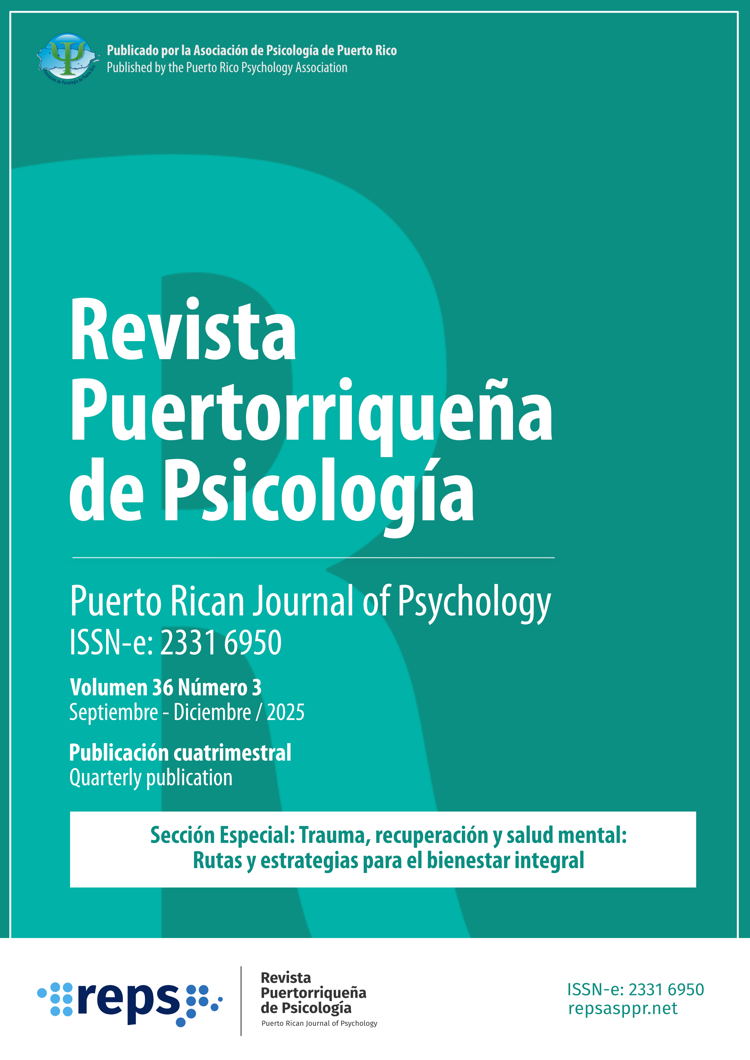 					Ver Vol. 36 Núm. 3 (2025): Sección Especial: Trauma, recuperación y salud mental: Rutas y estrategias para el bienestar integral
				